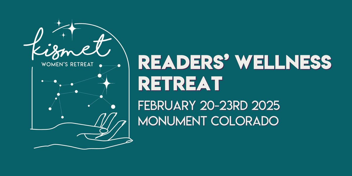 Kismet Readers' Retreat 2025!