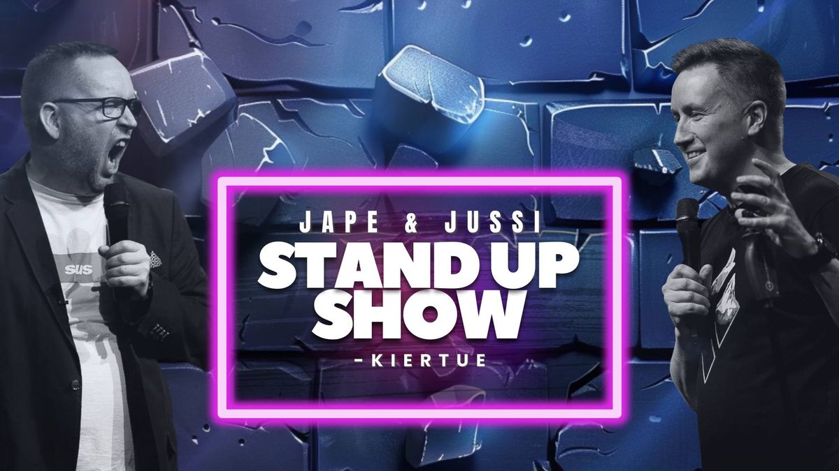 Jape ja Jussi Stand Up Show -kiertue Kankaanp\u00e4\u00e4ss\u00e4 20.2.2025