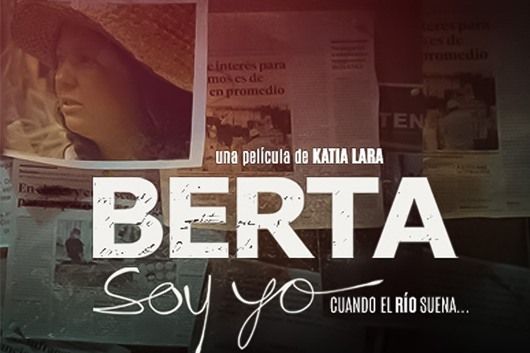 NCLAFF: Berta soy yo (I am Berta)