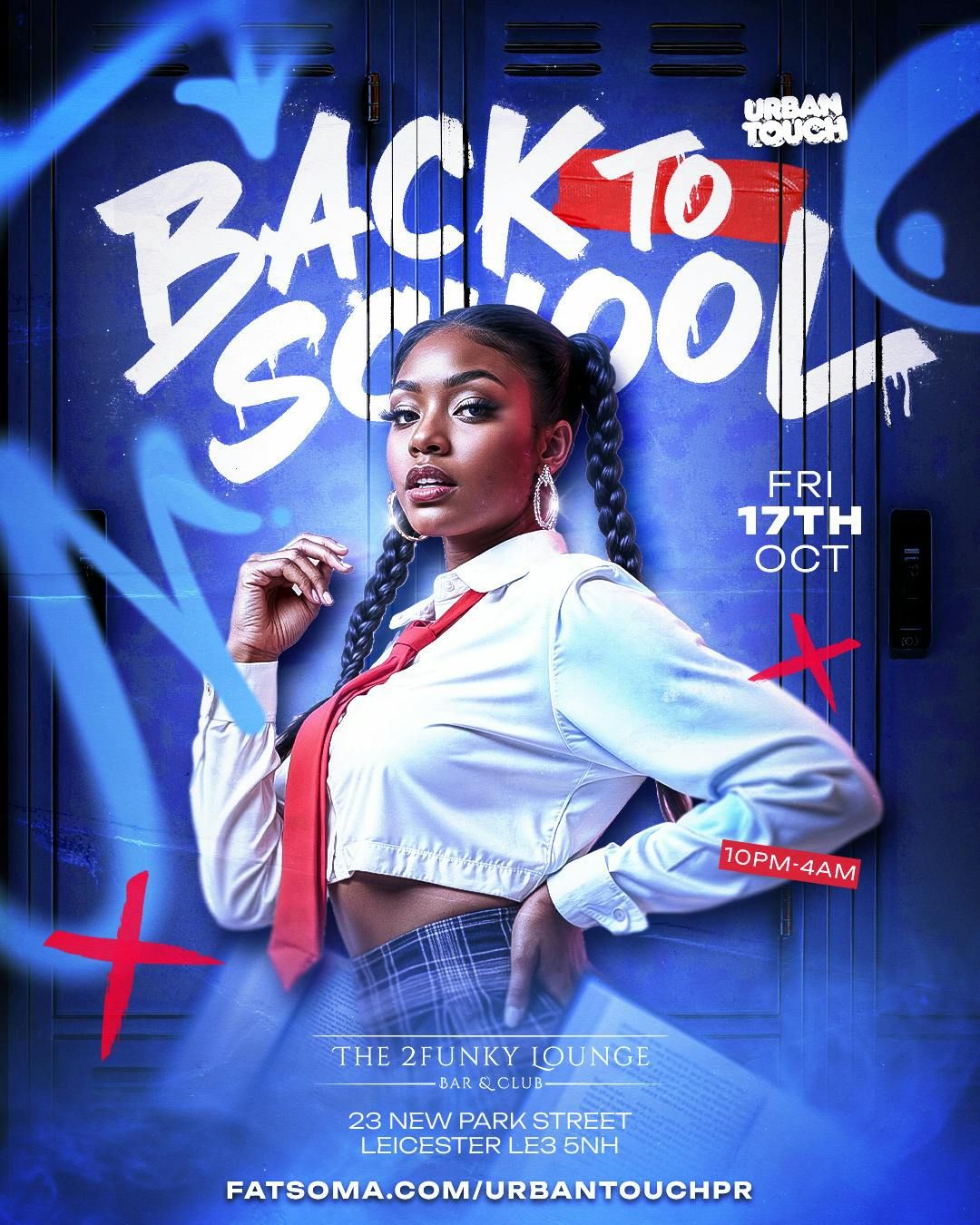 URBAN TOUCH LEICESTER - BACK 2 SCHOOL PARTY