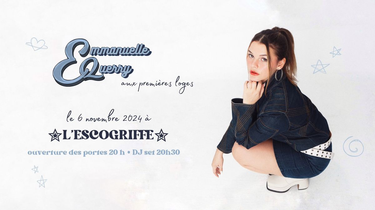 Emmanuelle Querry : Aux premi\u00e8res loges