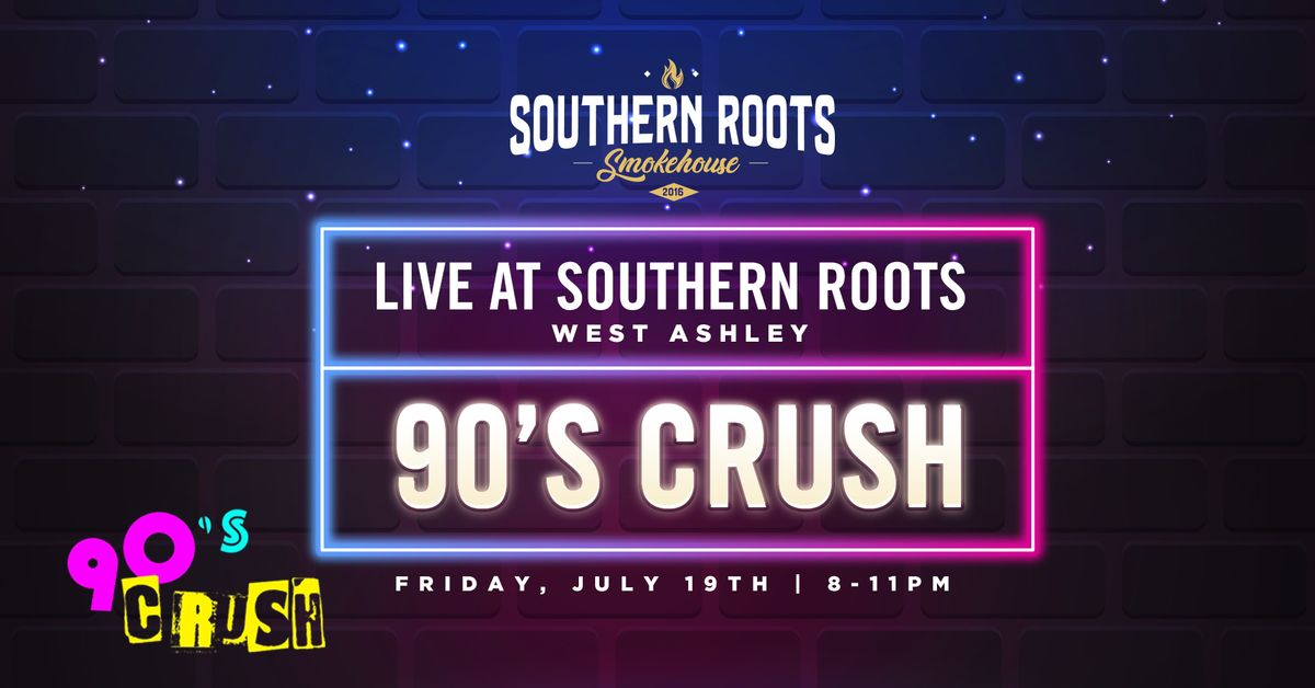 Live Music with 90's Crush!