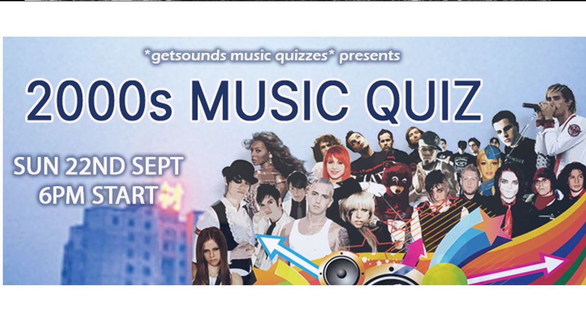 getsounds 2000s Music Quiz at The Lady Luck