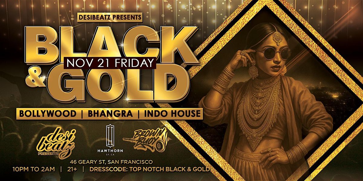 Desibeatz presents... BLACK & GOLD feat. DJ Brown Buoy