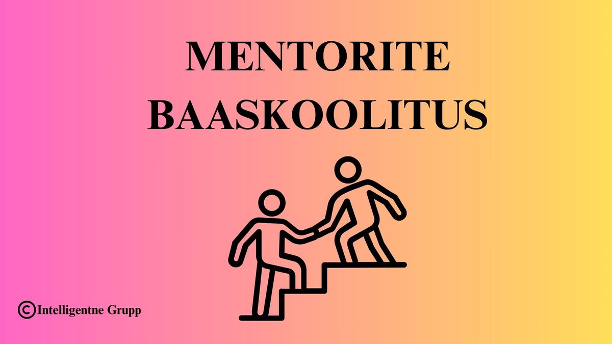 Mentorite baaskoolitus