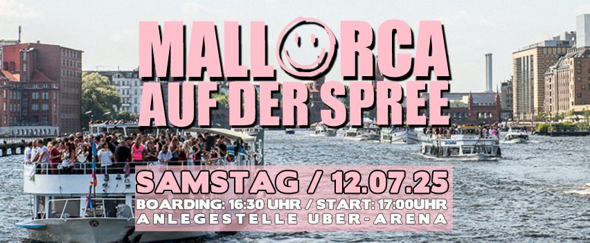 Mallorca auf der Spree \/ Party Bootstour