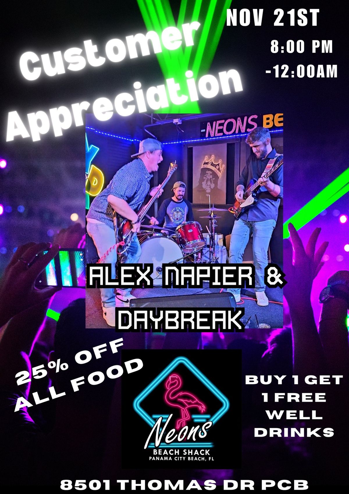 Customer Appreciation with Alex Napier and DayBreake