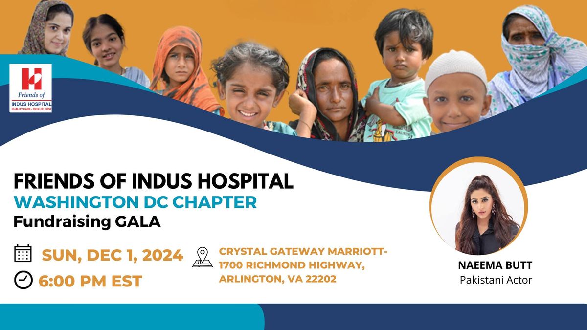 Freinds of Indus Hospital Washington DC Chapter Fundraising Gala