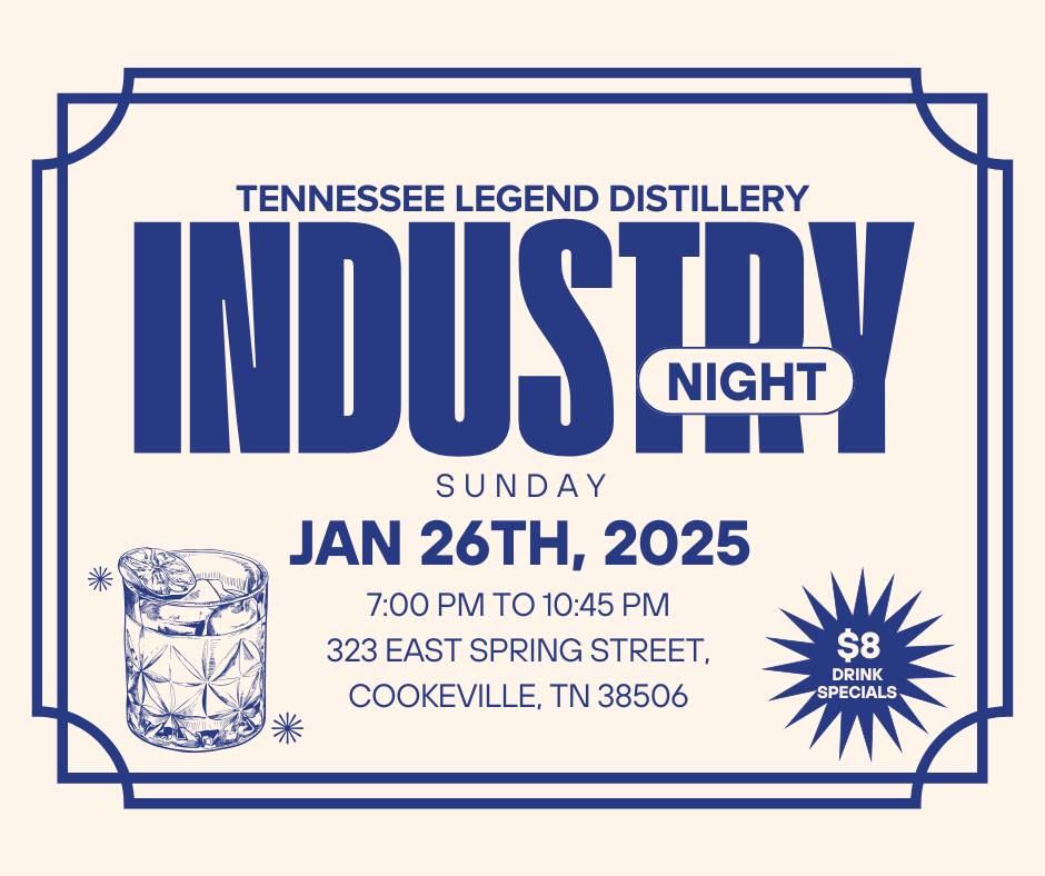 Industry Night at Tennessee Legend Distillery