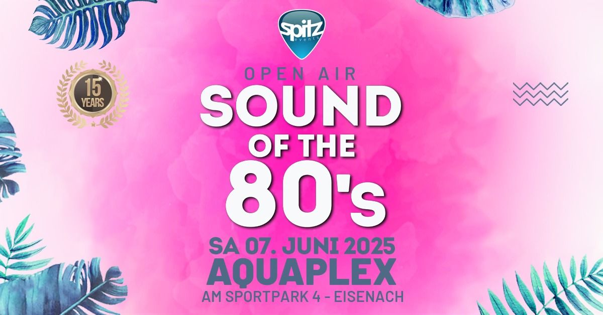 OPEN AIR - Sound of the 80's