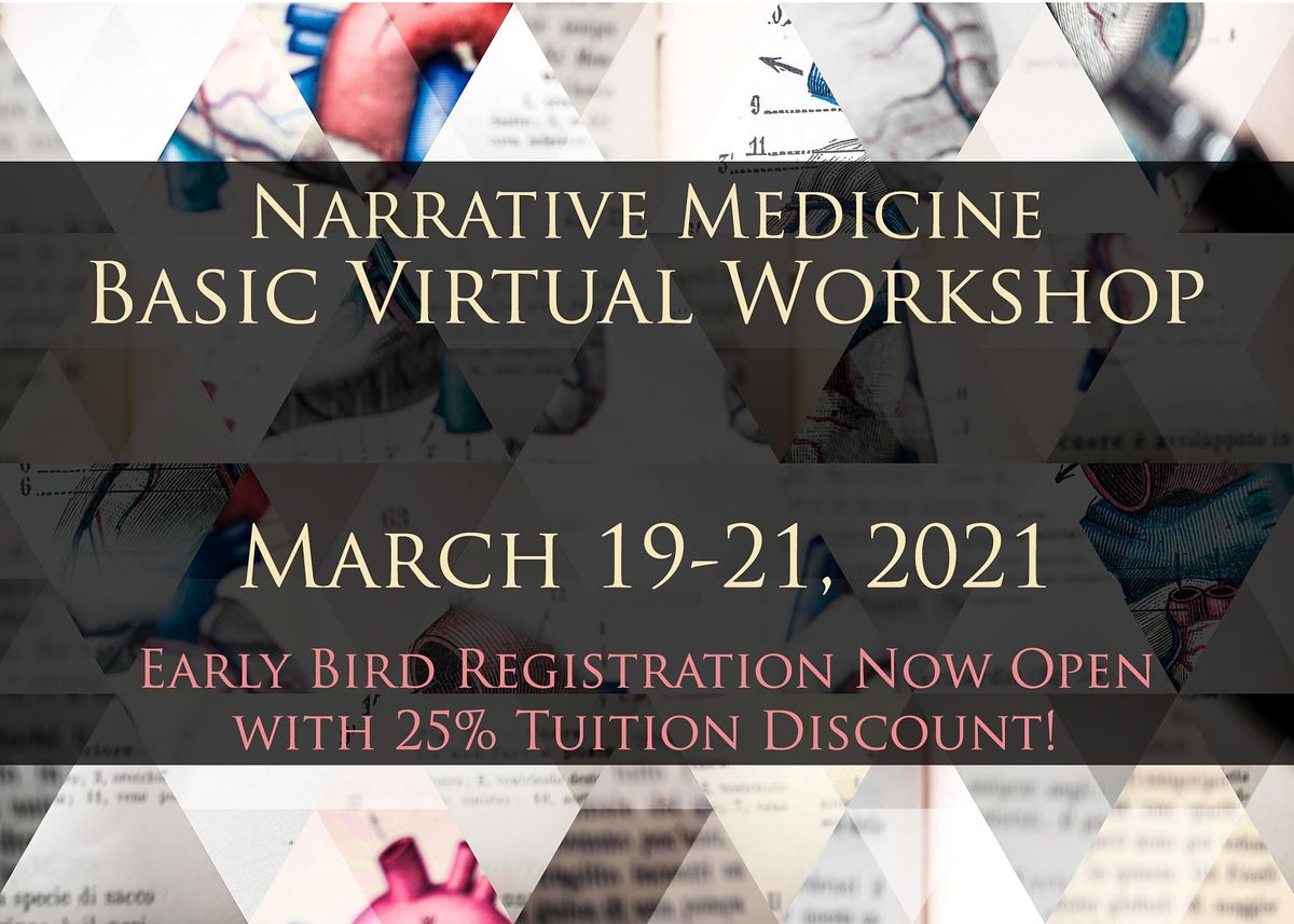 Narrative Medicine Spring Virtual Basic Workshop
