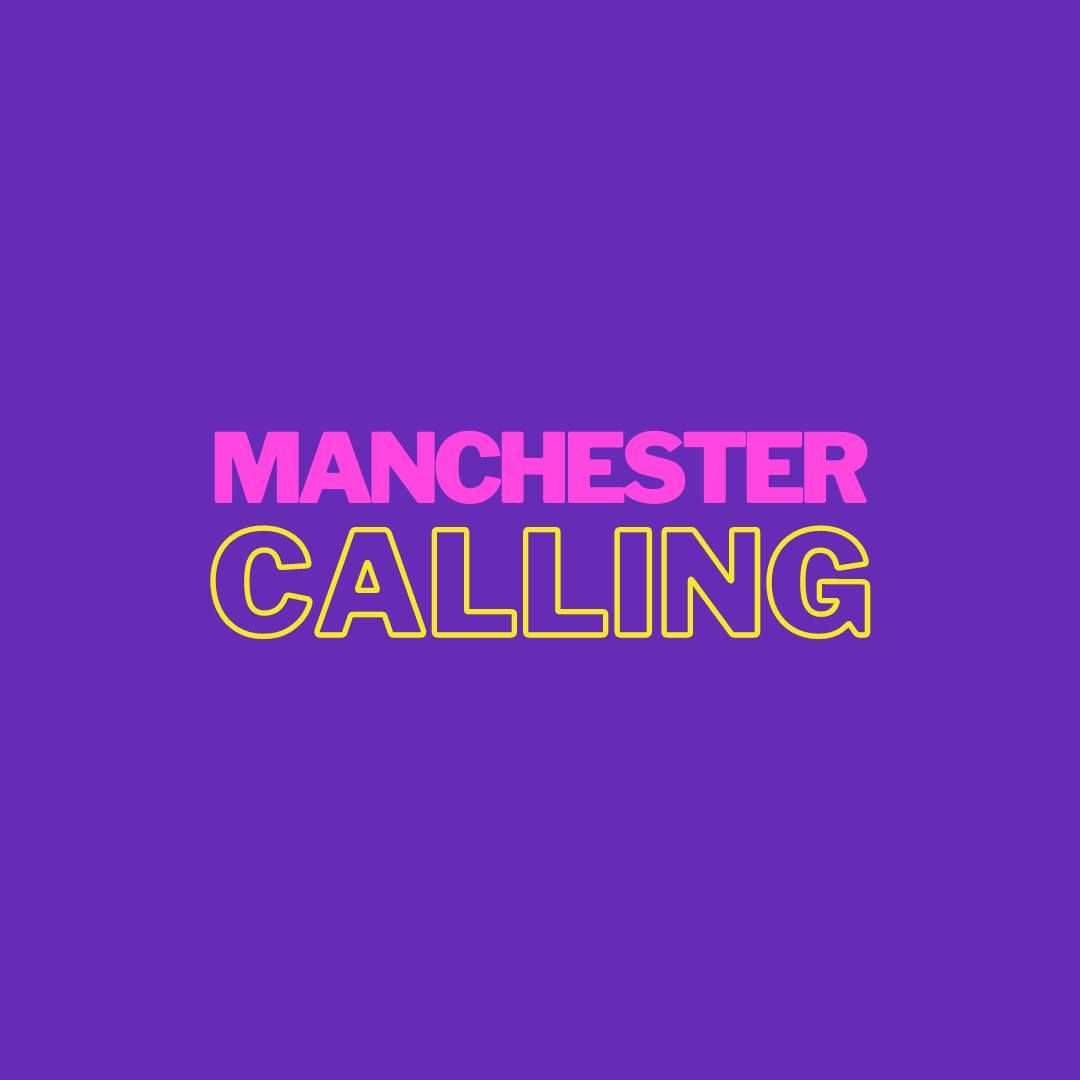 Manchester Calling 2025