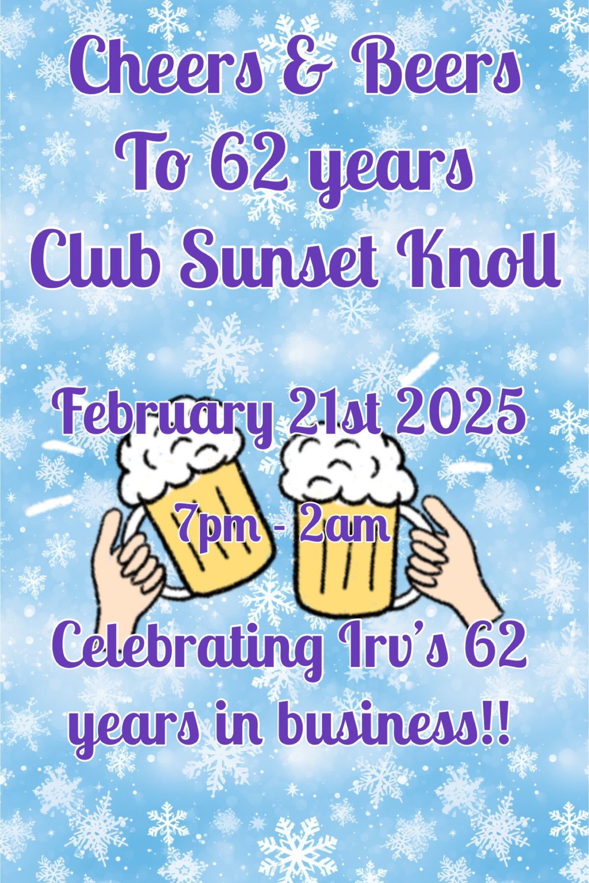 Cheers & Beers to 62 Years as Club Sunset Knoll 