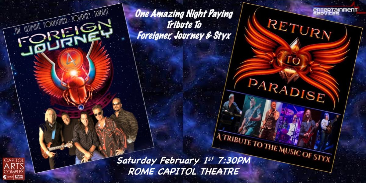 Foreign Journey & Return to Paradise - A Full Concert Experience of STYX, Journey & Foreigner