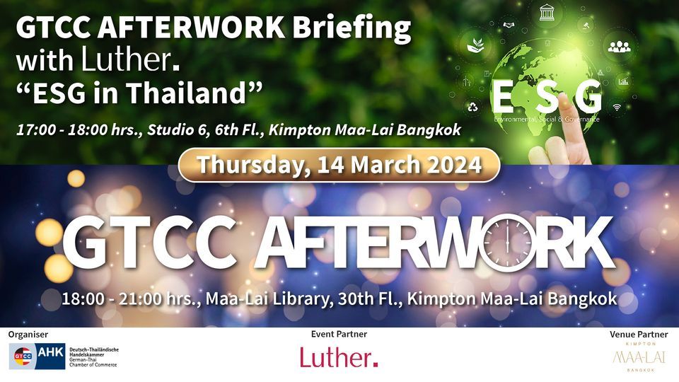 [Early-bird offer ends 12\/02\/24] GTCC AFTERWORK Briefing with Luther and Networking - March 2024