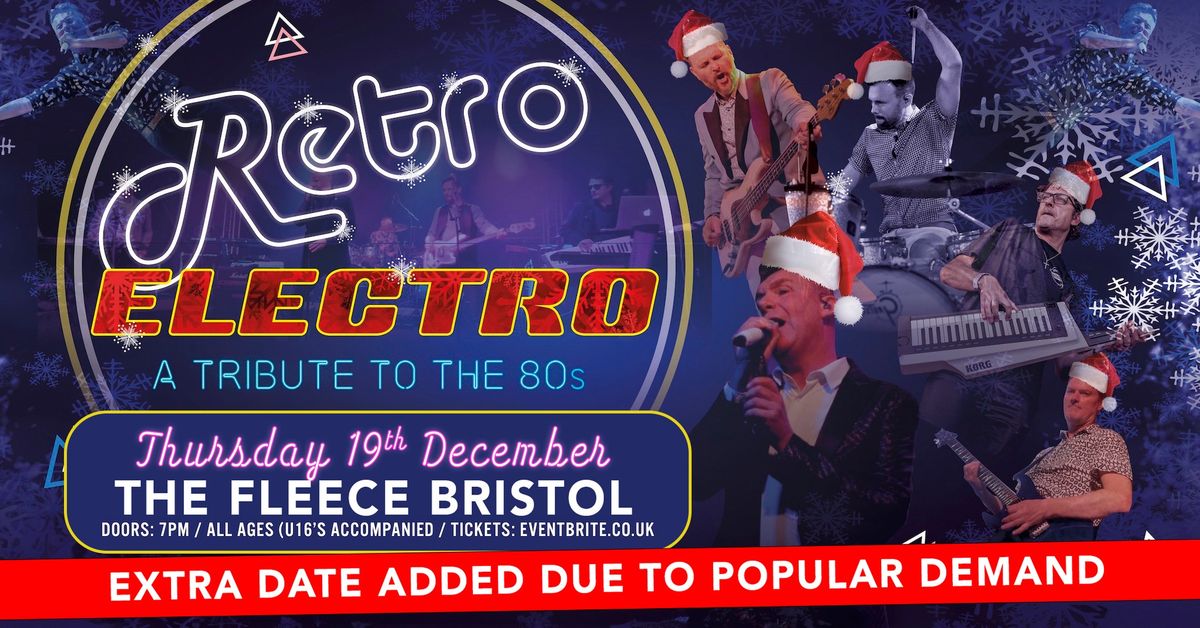 Retro Electro EXTRA DATE! at The Fleece, Bristol 19\/12\/24