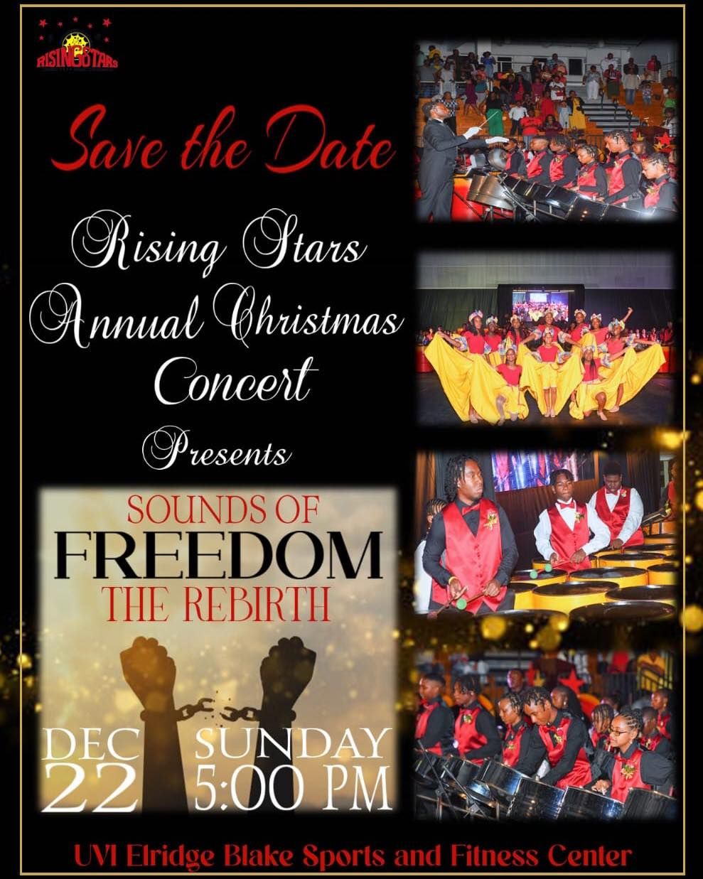 Rising Stars Annual Christmas Concert Presents: \u201cSounds Of Freedom, The Rebirth\u201d