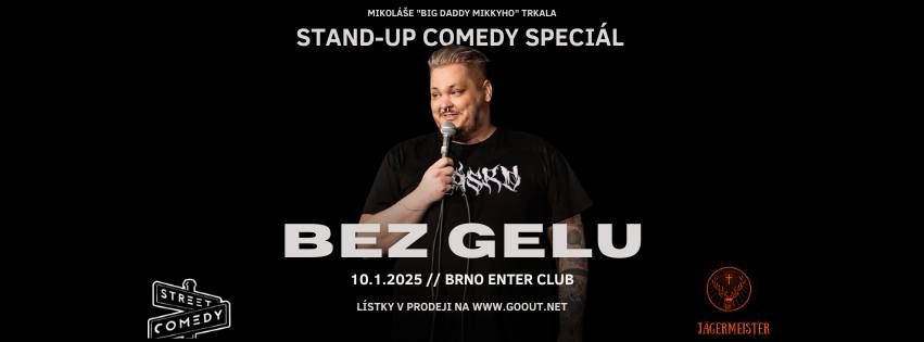 Stand up comedy x Bez Gelu x club Enter x 10.01.2025