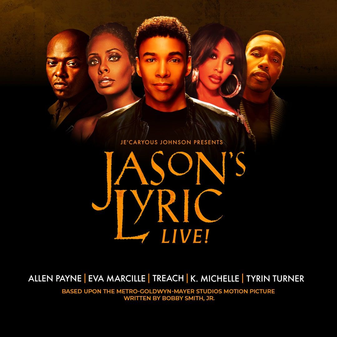 Je'Caryous Johnson's Jason's Lyric Live!