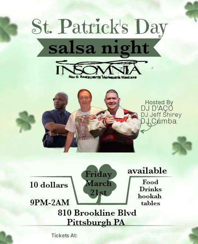 Salsa Night! 3 DJs One Night! St Patty\u2019s Day Edition