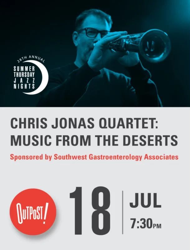 Chris Jonas Quartet: Music from the Deserts