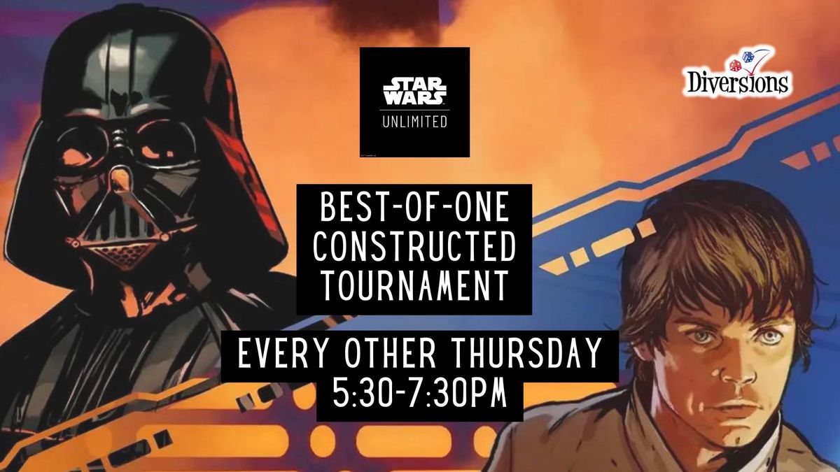 Star Wars: Unlimited BO1 Constructed Tournament