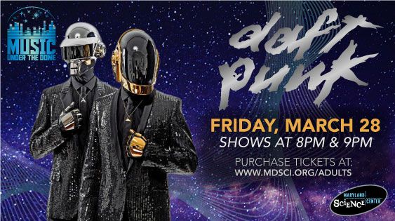 Music Under the Dome: Daft Punk