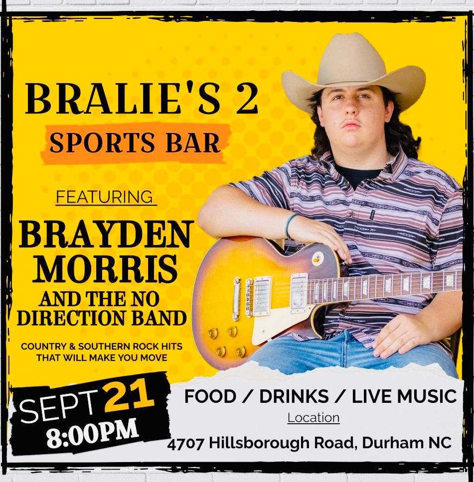 Brayden Morris & The NDB @ Bralie\u2019s 2 Sports Bar 