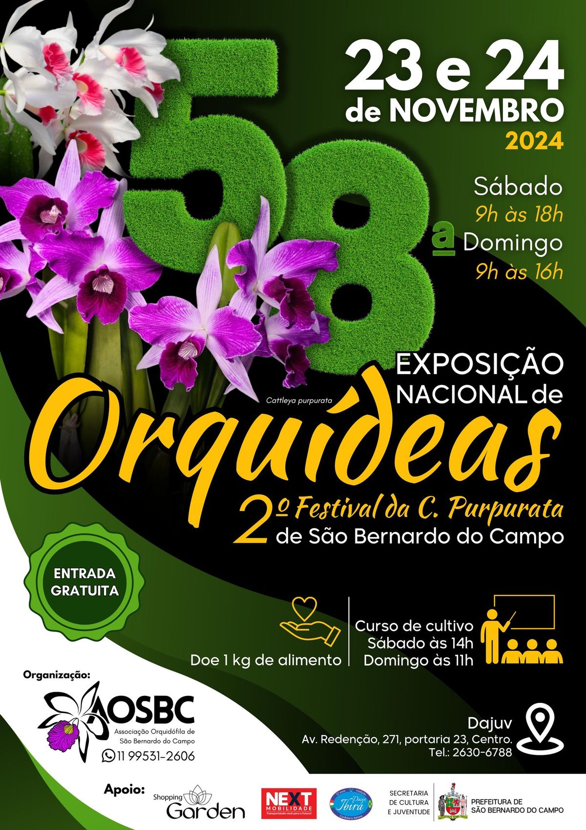 58\u00aa Exposi\u00e7\u00e3o Nacional de Orqu\u00eddeas e 2\u00ba Festival da Cattleya purpurata de S\u00e3o  Bernardo do Campo\/SP