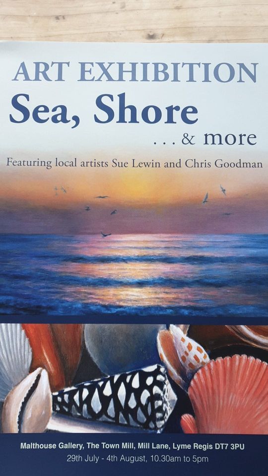 :Sea Shore and more" Art exhibition at Malt house gallery Town mill Lyme Regis