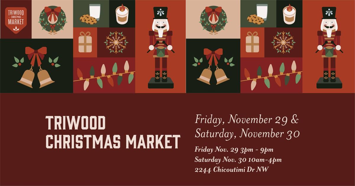 Triwood Christmas Market - DAY TWO