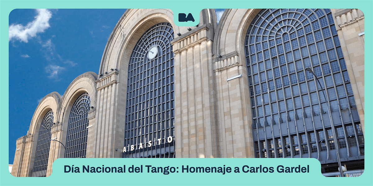 Visita Guiada | D\u00eda Nacional del Tango: Homenaje a Carlos Gardel