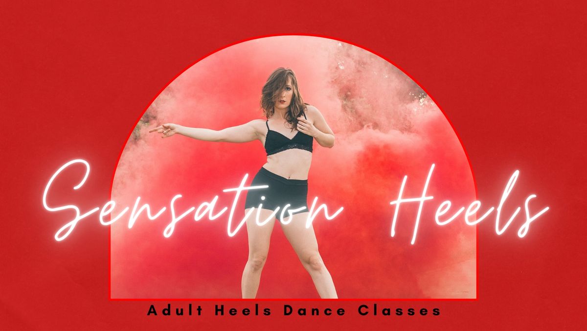 Sensation Heels Dance Class May 20 - Round 1