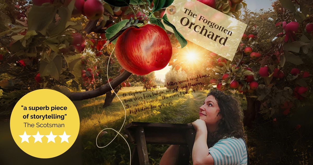 The Forgotten Orchard - Festival of the Future