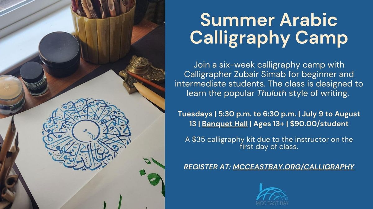 Six-Week Summer Arabic Calligraphy Camp | Zubair Simab