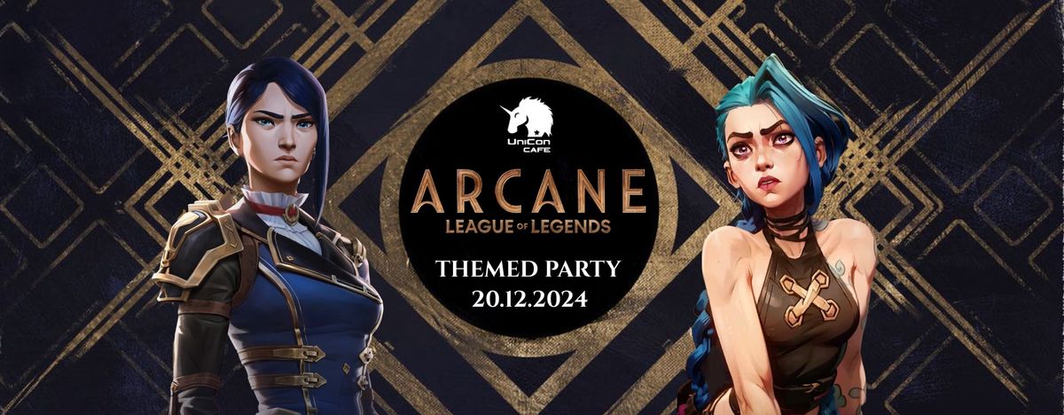 Arcane LoL Themed Party