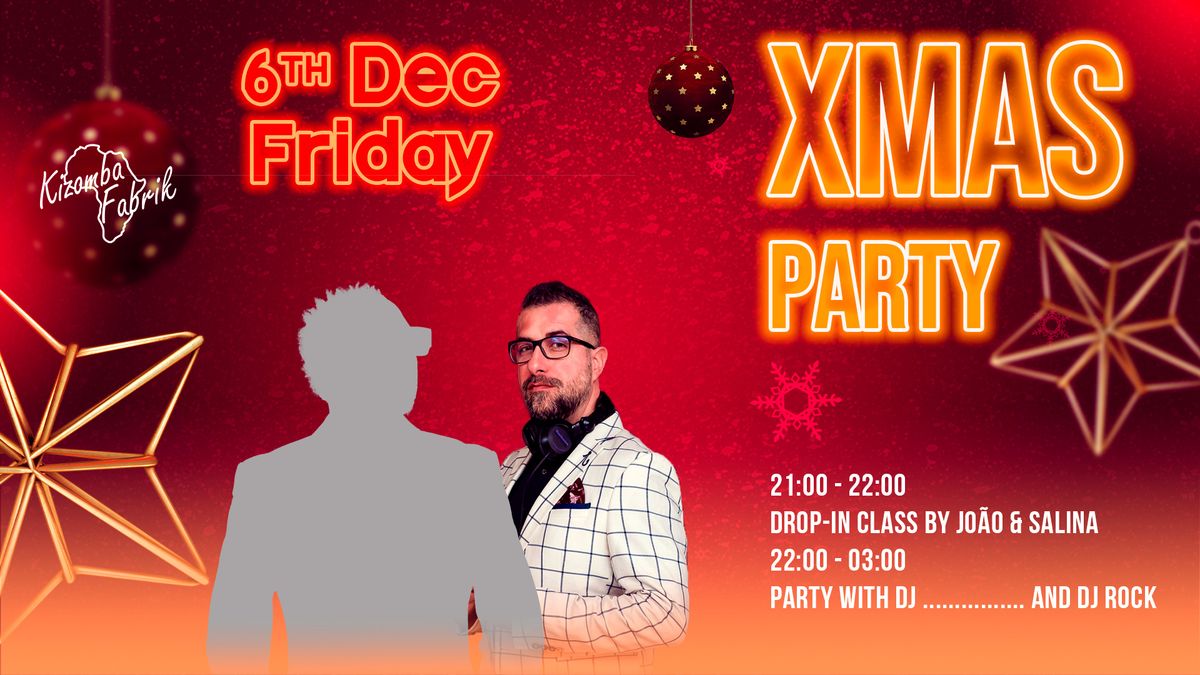 Kizomba Fridays Dec 6th - Christmas edition - Guess the Guest Dj