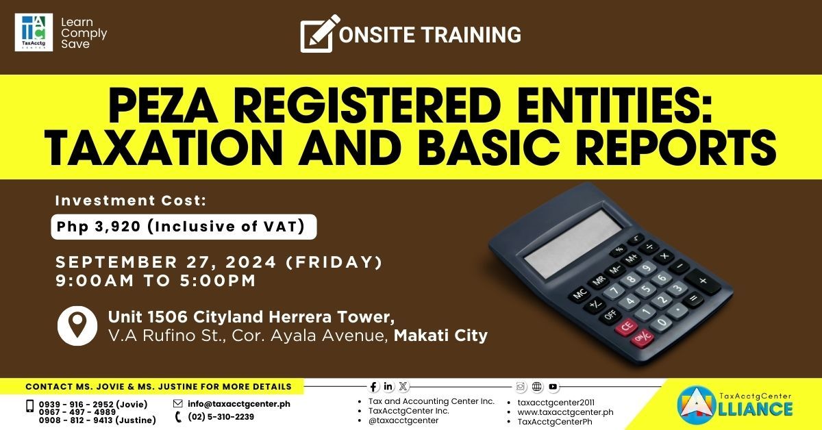 Onsite Training: PEZA Registered Entities: Taxation and Basic Reports