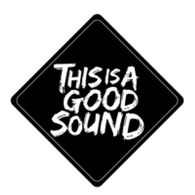 This Is A Good Sound