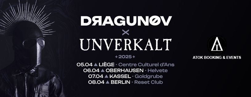 Dragunov x Unverkalt - "Vepr Tour" @Goldgrube, Kassel