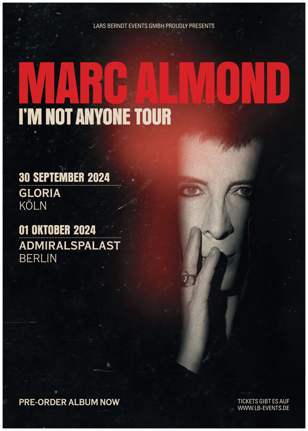 Marc Almond - I'M NOT ANYONE Tour 2024 - Live in Berlin!