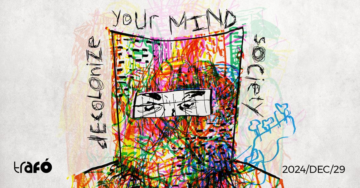 Decolonize Your Mind Society