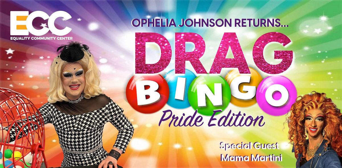 Drag Bingo at the ECC - Pride Edition!