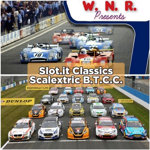 WNR Presents Slot.it Classics\/Scalextric B.T.C.C. @ Bill's Place