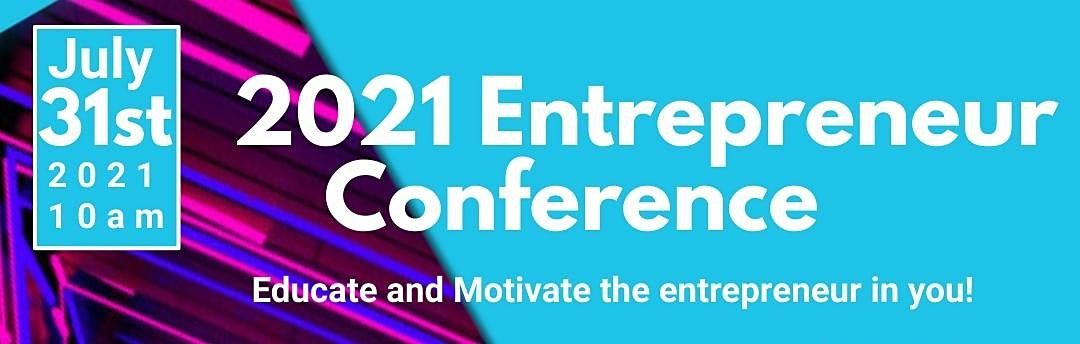 2021 Entrepreneur  Conference