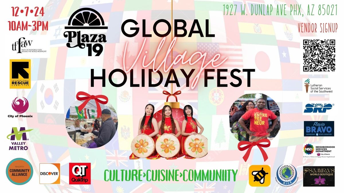 Global Village Holiday Fest #PHX ?