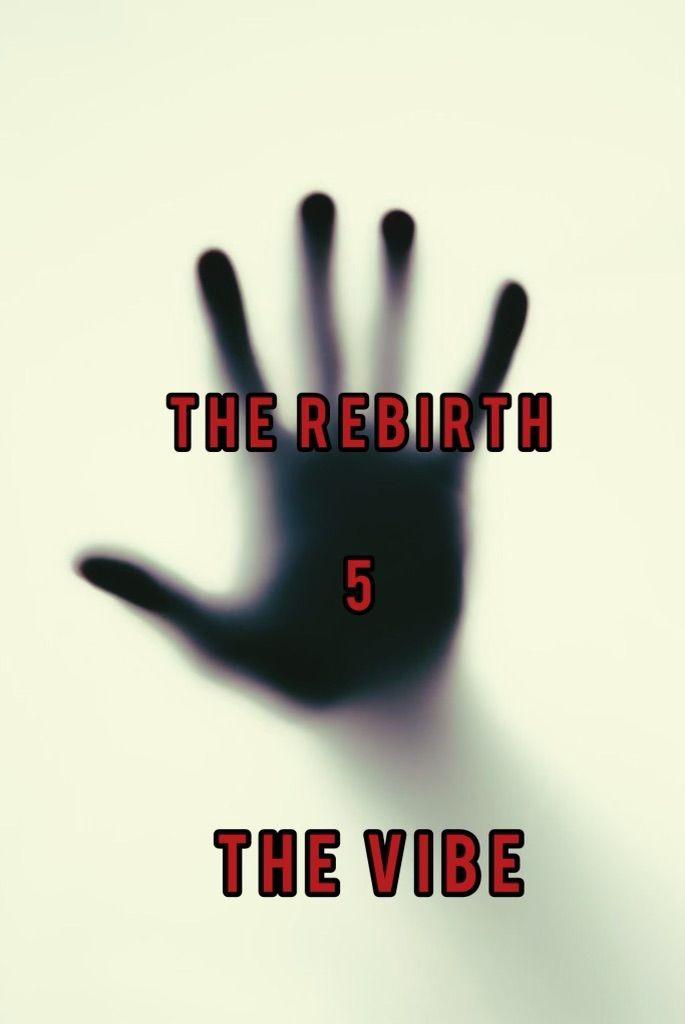 The ReBirth 5