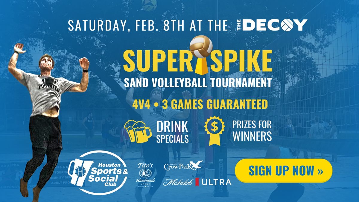 Super Spike Sand Volleyball Tournament