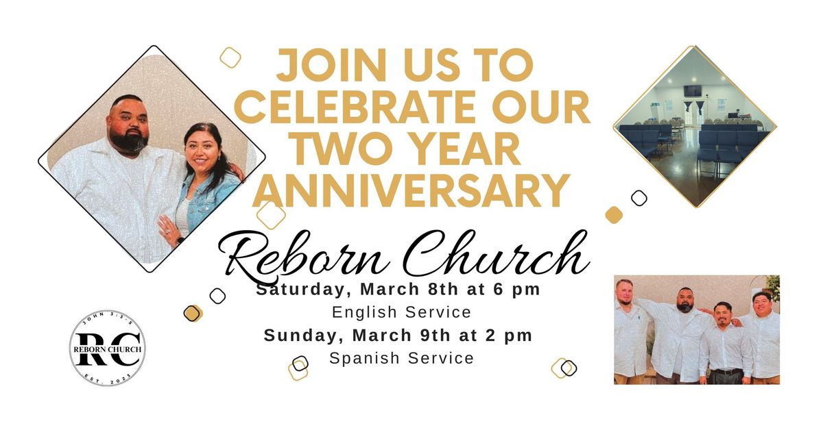 Reborn Church Two Year Anniversary