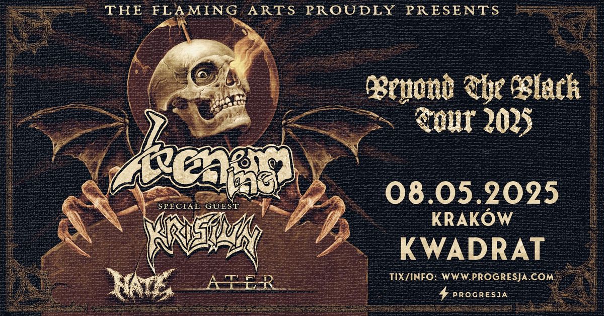 VENOM INC. + Krisiun + Hate + Ater \/ Krak\u00f3w \/ Kwadrat \/ 08.05.2025